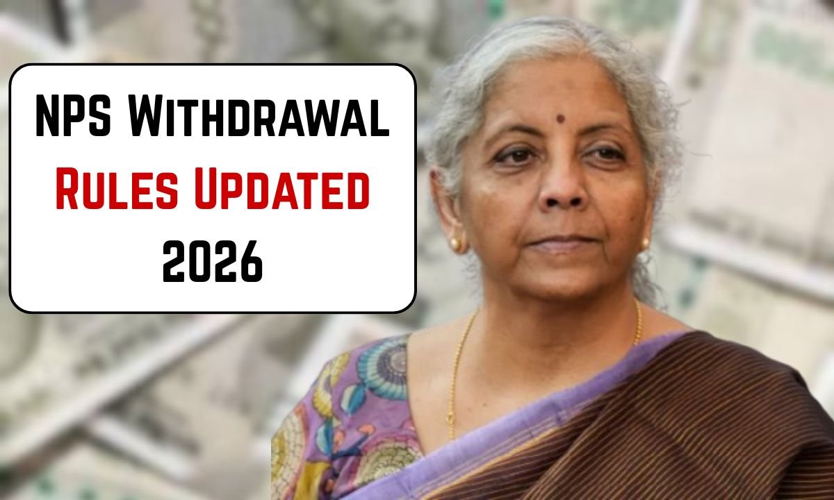 NPS Withdrawal Rules 2026