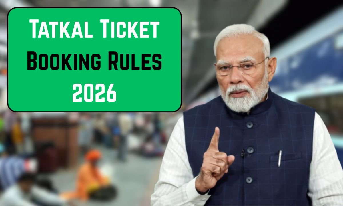 Tatkal Ticket Booking Rules 2026