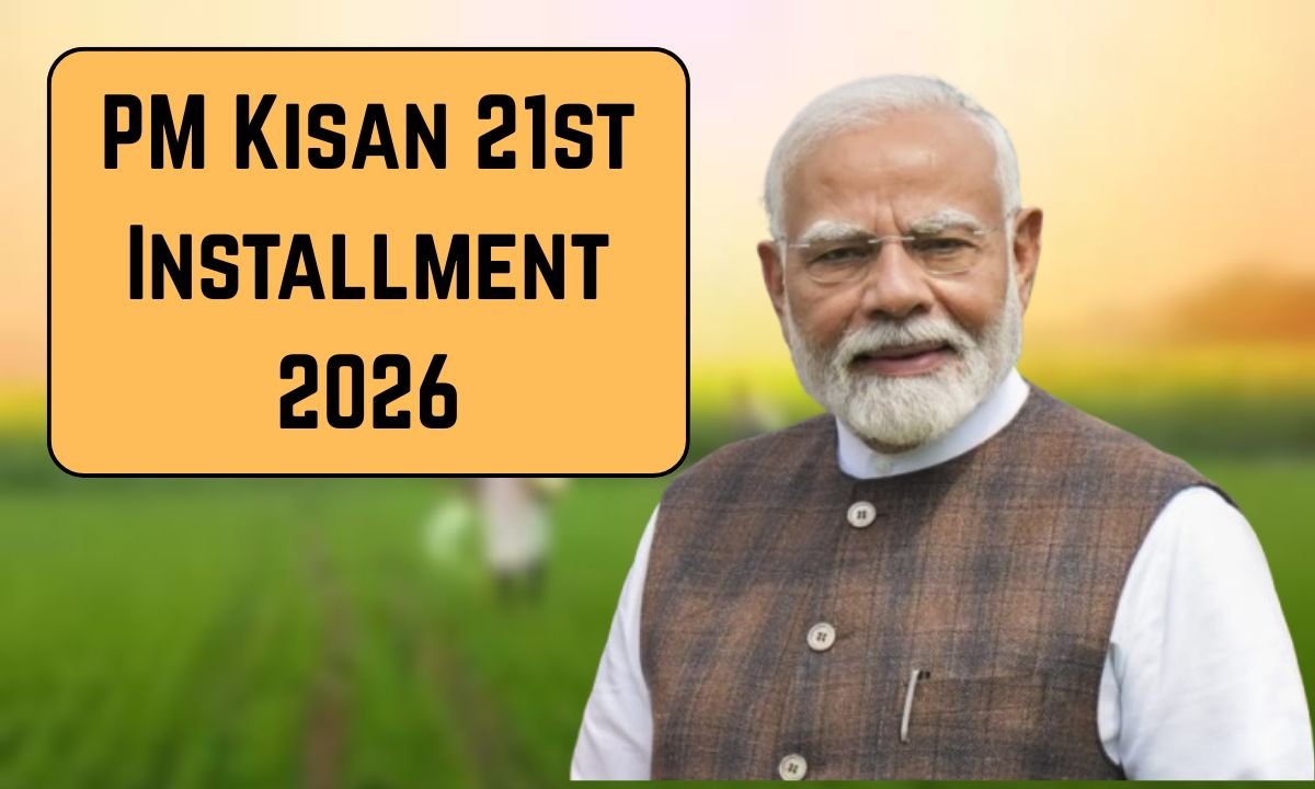 PM Kisan 21st Installment 2026